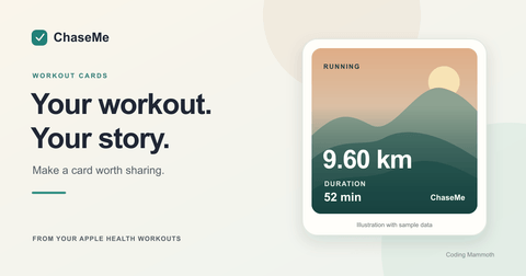 ChaseMe illustration of a shareable workout card with a sample 9.60 kilometre run and 52 minute duration